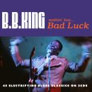 King B.B. - Nothing But...bad Luck
