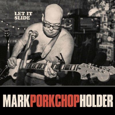 Holder Mark Porkchop - Let It Slide