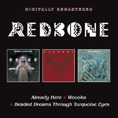 Redbone - Already Here / Wovoka / Beaded Dreams Through Turquois