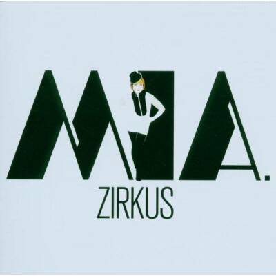 Mia - Zirkus