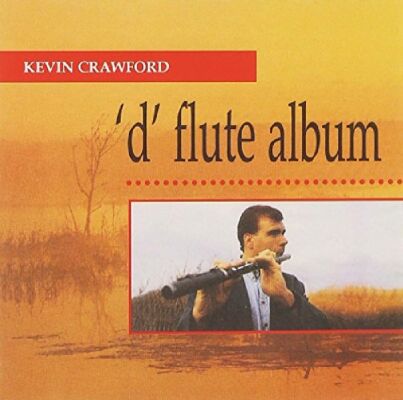 Crawford Kevin - D Flute Album