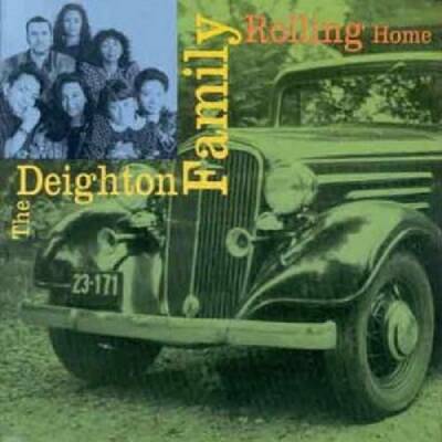 Deighton Family - Rolling Home