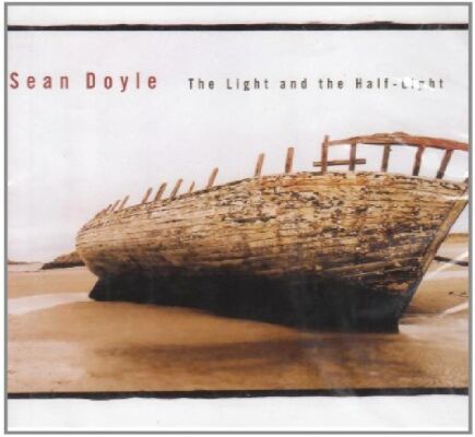 Doyle Sean - Light And The Halflight