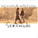 Mcauley Mick / Winifred Ho - Serenade