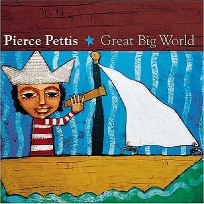 Pettis Pierce - Great Big World