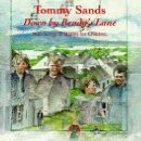 Sands Tommy - Down By Bendys Lane