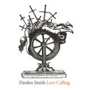 Smith Darden - Love Calling