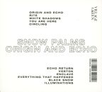 Snow Palms - Origin & Echo