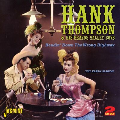 Thompson Hank - Headindown The Wrong Highway