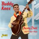 Knox Buddy - Party Doll And Other Hits.