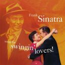 Sinatra Frank - Songs For Swinging Lovers!