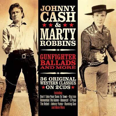 Cash Johnny & Marty Robbins - Gunfighter Ballads & More