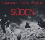 Schmidbauer & Kälberer - Süden