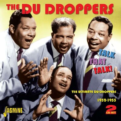 Du Droppers - Talk That Talk -The Ultimate Du Droppers 1952-1955