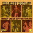 Bonano Sharkey - Sharkey And His Kings Of Dixieland