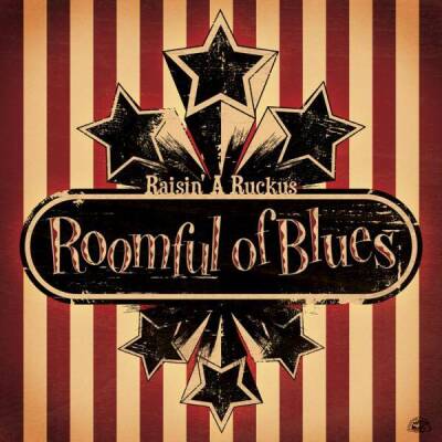 Roomful Of Blues - Raisin´ A Ruckus
