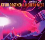 Costner Kevin & Modern West - Turn It On