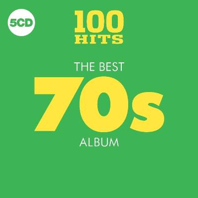 100 Hits: Best 70S Album