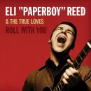 Reed Eli Paperboy - Roll With You
