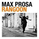 Prosa, Max - Rangoon