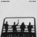 Ex / Breathers - Past Tense
