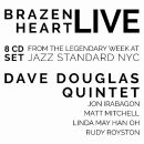 Douglas Dave Quintet - Brazen Heart Live At Jazz...