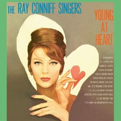Conniff Ray Singers - Young At Heart / Somebody Loves Me
