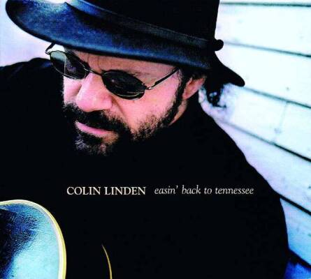 Linden Colin - EASIN´ BACK TO TENNESSEE