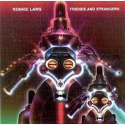 Laws Ronnie - Friends And Strangers