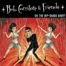 Corritore Bob - Bob Corritore & Friends: Do The...