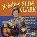 Clark Slim / Yodeling / - Singin Yodelin Guitar Pickin...