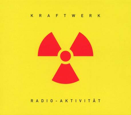 Kraftwerk - Radio-Aktivität (Remaster)
