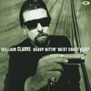 Clarke William - Heavy Hittin West Coast Harp