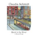 Schmidt Claudia - Bend In The River