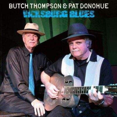 Donohue Pat / Butch Thompson - Vicksburg Blues