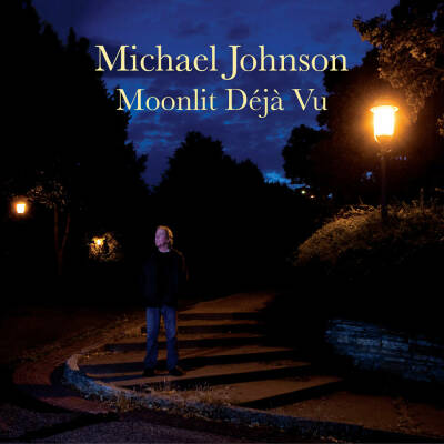 Johnson Michael - Moonlit Deja-Vu