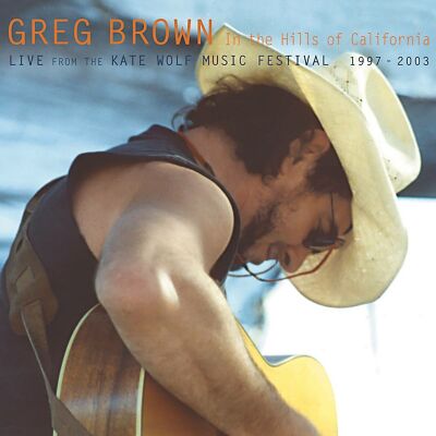 Brown Greg - In The Hills Of Californi