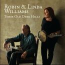 Williams Robin & Linda - These Old Dark Hills