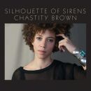 Brown Chastity - Silhouette Of Sirens