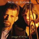 Neal & Leandra - Stranger To My Kin