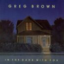 Brown Greg - In The Dark With You