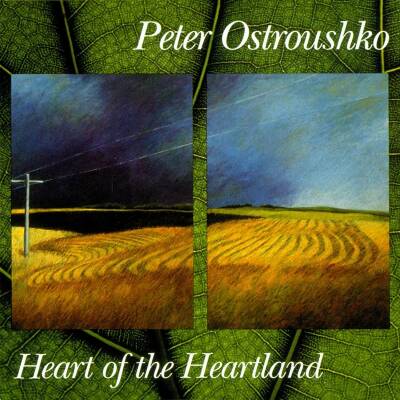 Ostroushko Peter - Heart Of Heartland