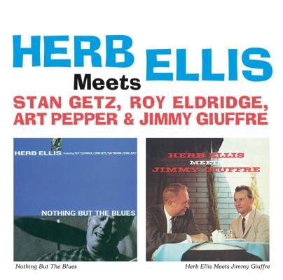 Ellis Herb - Meets Getz, Stan/ Eldridge, Roy/ Pepper, Art/ Giuf