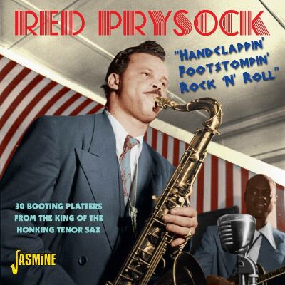 Prysock Red - Handclappin, Footstompin, Rock Nroll