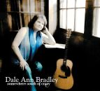 Bradley Dale Ann - Somewhere South Of Crazy