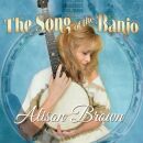 Brown Alison - Song Of The Banjo