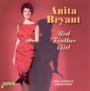 Bryant Anita - Red Feather Girl, The Ultimate Collection....