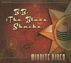 B.b. & The Blues Shacks - Midnite Diner