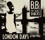 B.b. & The Blues Shacks - London Days